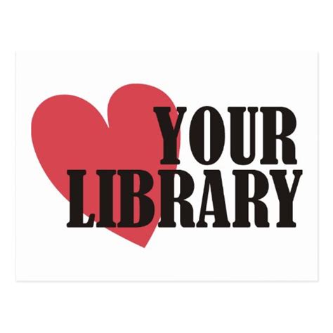 Love Your Library Postcard Zazzle