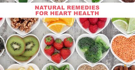 Natural Remedies For Heart Health Nourishdoc
