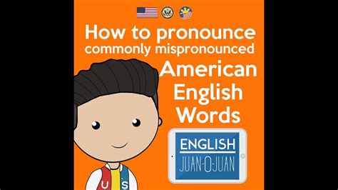 How To Pronounce Commonly Mispronounced American English Words Youtube