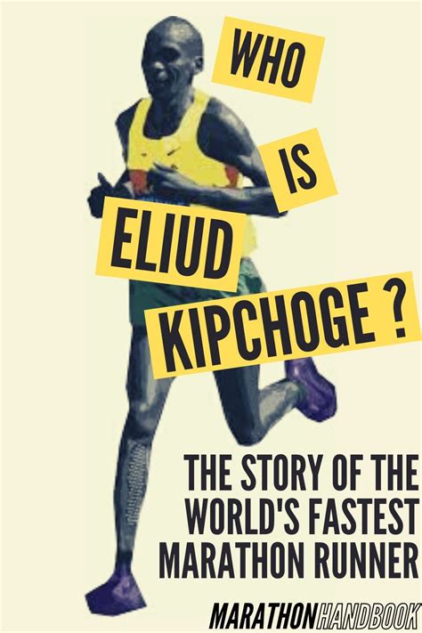 Who Is Eliud Kipchoge The World S Fastest Marathon Runner Marathon Runners Fast Marathon
