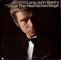 Long John Baldry – Let The Heartaches Begin (1967, Vinyl) - Discogs
