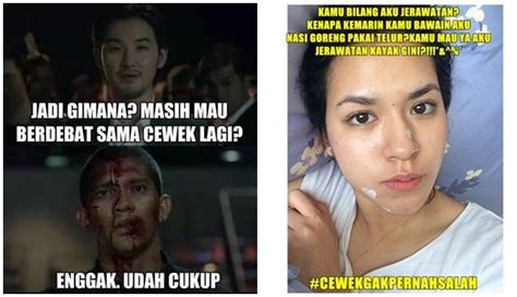 10 Meme Cewek Nggak Pernah Salah Ini Pasti Bikin Para Laki Laki Makin