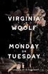 Monday or Tuesday by Virginia Woolf | Goodreads