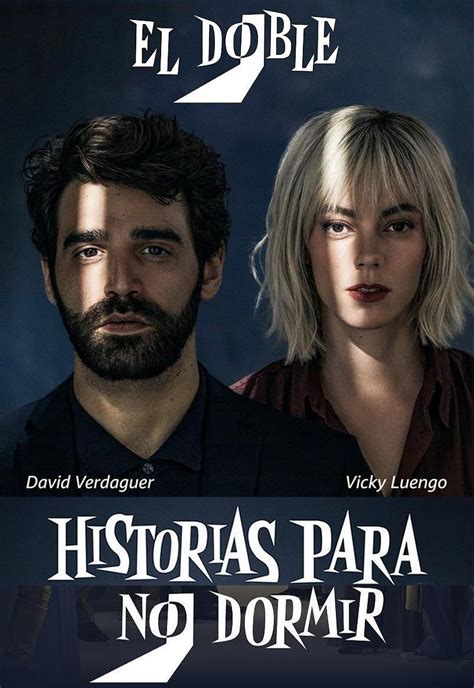 Image Gallery For Historias Para No Dormir El Doble TV FilmAffinity