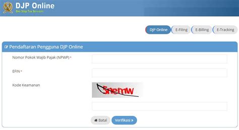 DJP Online : EFIN, Cara Daftar, dan Lapor SPT Efiling dan E-Form 2018