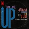 Just Look Up | Ariana Grande Wiki | Fandom