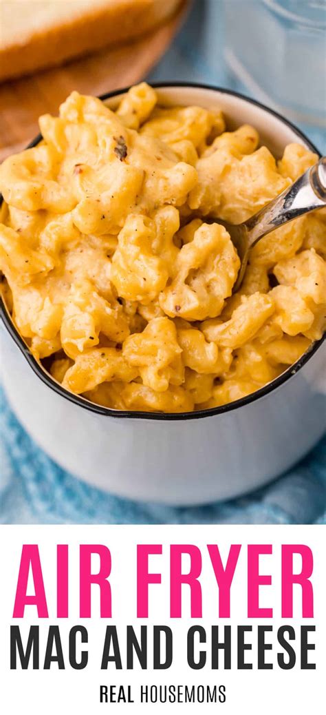 Air Fryer Mac And Cheese ⋆ Real Housemoms