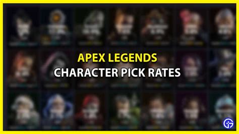 Apex Legends Pick Rates Most Popular Legend Picks Season 16