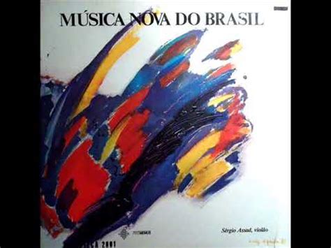 Musica nova vaza na internet de so uma olhadinha ta muito boa galera cadê aquela garota. Sergio Assad - Musica Nova Do Brasil (LP 1985) - YouTube