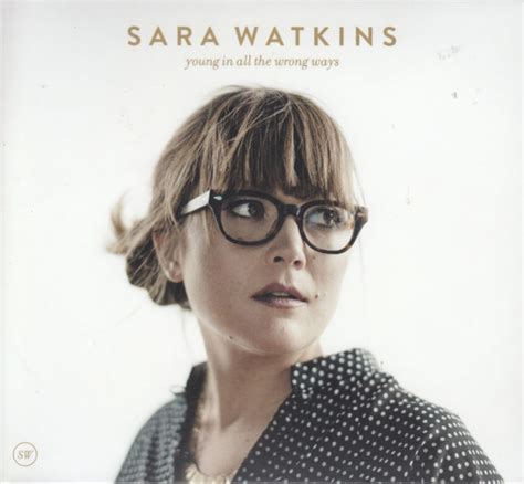 Sara Watkins Young In All The Wrong Ways 2016 Cd Discogs