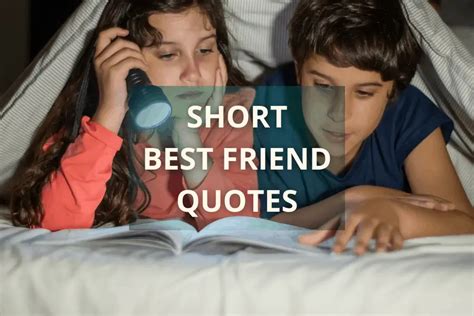 Short Quotes For Your Best Friend Just 65 Best Time Of Our Lives