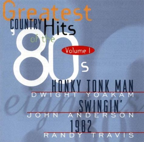 Various Artists Greatest Country Hits Of The 80s Vol 1