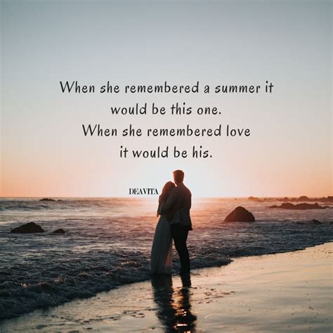 Summer Love Quotes And Romantic Sayings With Photos Artofit