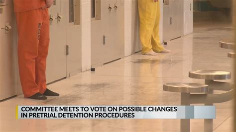 Committee Meets To Vote On Possible Changes To Pretrial Detention