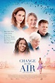 Change in the Air (2018) - Posters — The Movie Database (TMDB)