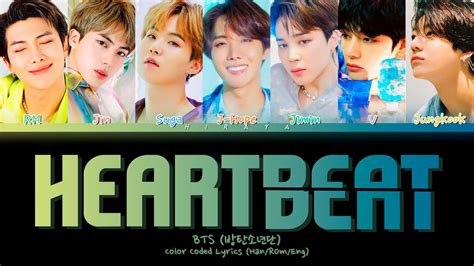 Bts Heartbeat Lyrics 방탄소년단 Heartbeat Bts World Ost Color Coded