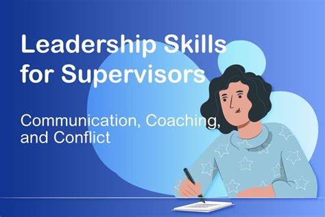 Leadership Skills For Supervisors Communication Coaching And