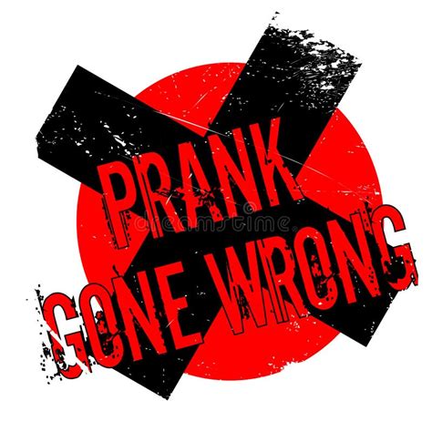 Prank Gone Wrong Rubber Stamp Stock Vector Illustration Of Comedy