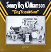 Sonny Boy Williamson – King Biscuit Time (Vinyl) - Discogs