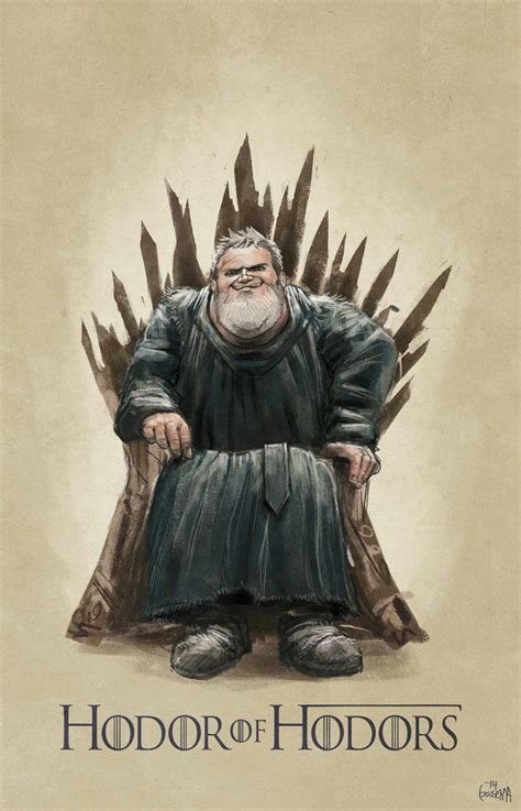 game of thrones hodor game of thrones fans game of thrones art got game of thrones
