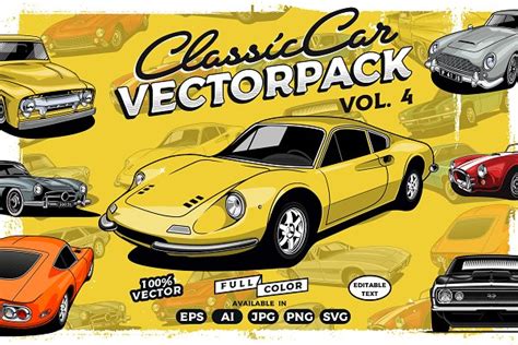 Classic Car Vector Pack Vol 2 Creative Market