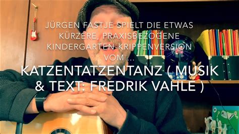 Katzentatzentanz Musik And Text Fredrik Vahle Praktische