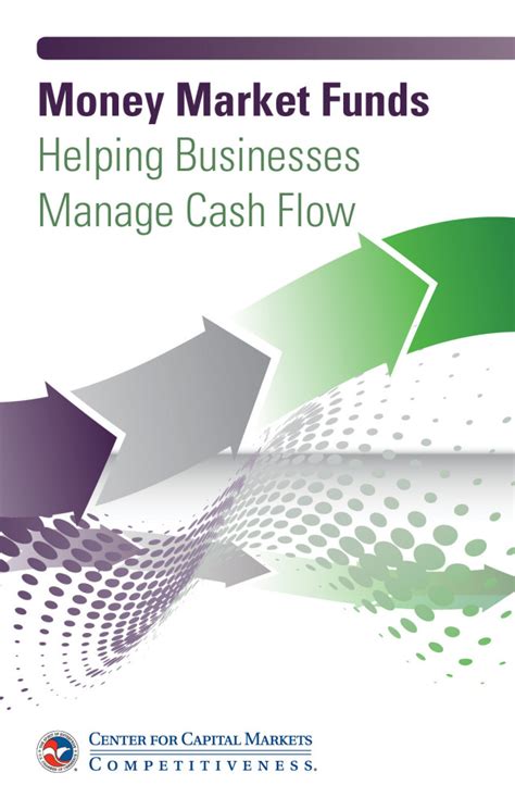 We did not find results for: Money Market Funds: Helping Businesses Manage Cash Flows - Center for Capital Markets ...