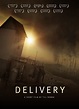 Delivery (C) (2005) - FilmAffinity
