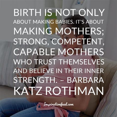 45 Motherhood Quotes To Prepare You For Being A Mother Inspirationfeed