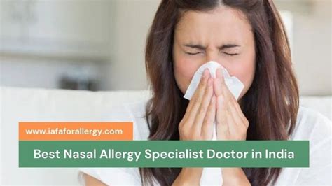Best Nasal Allergy Specialist Doctor In India Dr Sahil Gupta