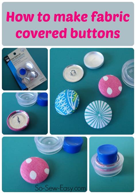 How To Make Fabric Covered Buttons So Sew Easy Fabric Covered