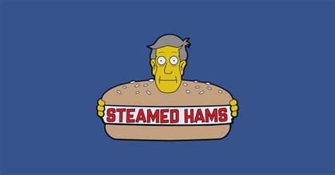 Steamed Hams Simpsons T Shirt Teepublic