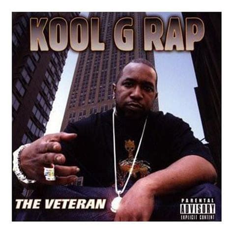 Kool G Rap The Veteran Lyrics And Tracklist Genius