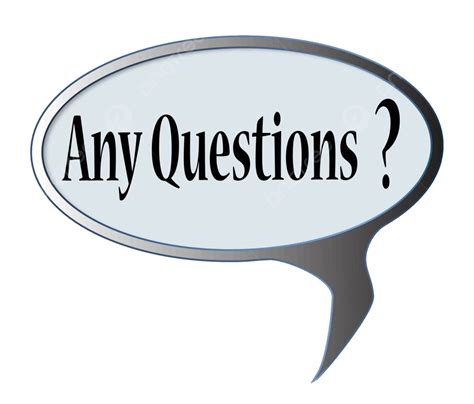 Any Questions Graphic Art Mark Vector Graphic Art Mark Png And