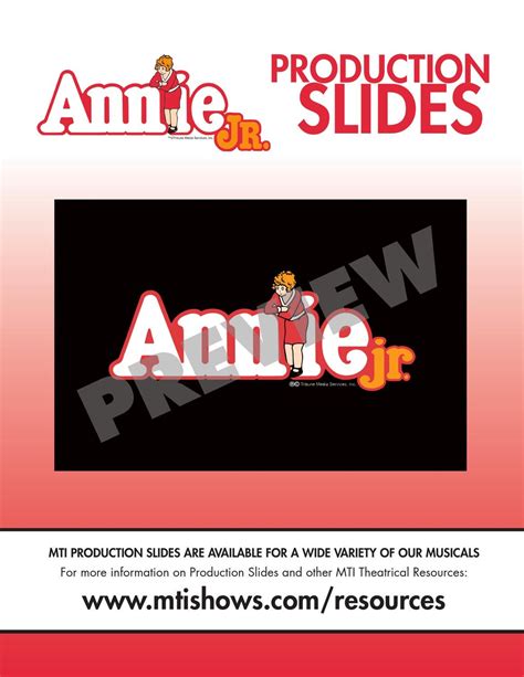 Mti Production Slides Annie Jr By Music Theatre International Issuu