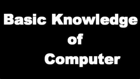 Basic Knowledge Of Computer For Any Test Preparation Youtube