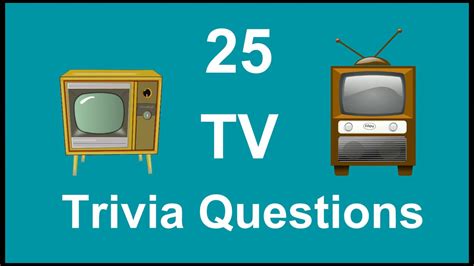 25 Television Trivia Questions Trivia Questions And Answers Youtube