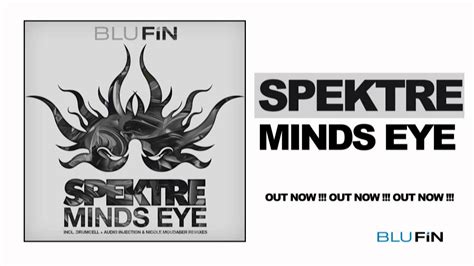 Spektre Minds Eye Original Mix Youtube