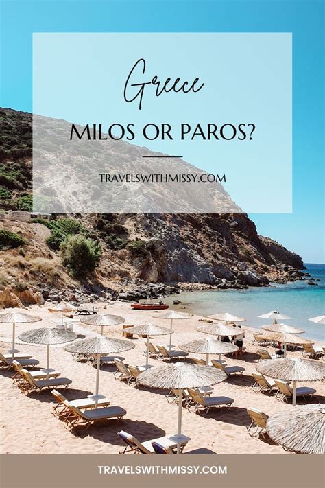 Milos Or Paros Which Greek Island Is The Best In 2024 Travels With