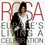 Rosa – Europe's Living A Celebration (2002, Cardboard Sleeve, CD) - Discogs