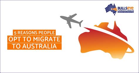 Reasons People Opt To Migrate To Australia Bullseye Consultants