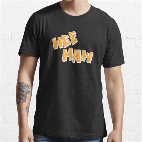 Best Selling Hee Haw Logo T Shirt By Noellerivera Redbubble