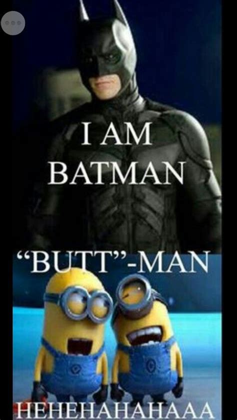 Batman And Buttman Amor Minions Cute Minions Minion Jokes Minions