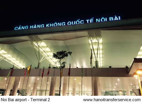 Noi Bai International Airport Terminal 2 Hanoi Transfer Service Company