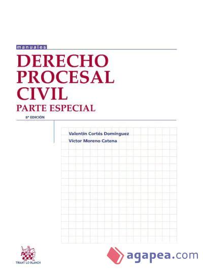 Derecho Procesal Civil Parte Especial Valentin Cortes Dominguez