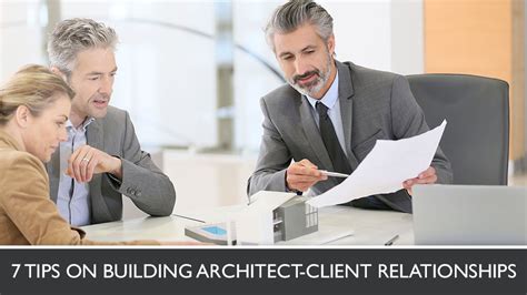 Architect Client Relationship 7 Tips To Strengthen It