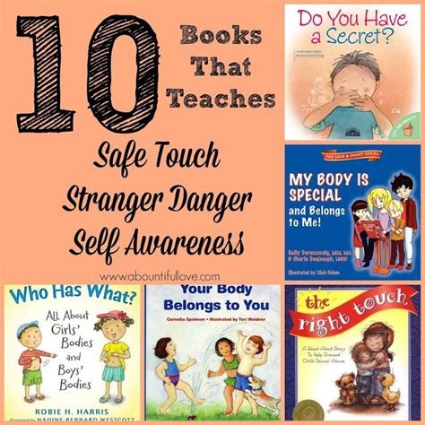 10 Books That Teaches Safe Touch Stranger Danger And Self Awareness