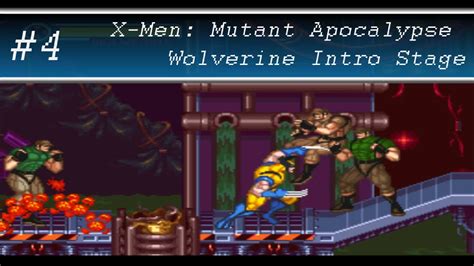 X Men Mutant Apocalypse Perfect Run Wolverine Intro Stage Youtube