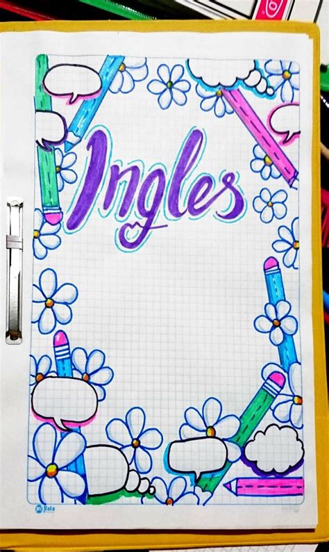 Lo primero que haremos será escribir nuestro nombre o palabra de preferencia en el medio de nuestra portada, para eso utiliza tus rotuladores sharpie o. Carátulas, portadas, marcos, bordes para cuadernos de #inglés con flores #engli… | Portada de ...