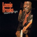 Wound Up Tight | Lonnie Brooks